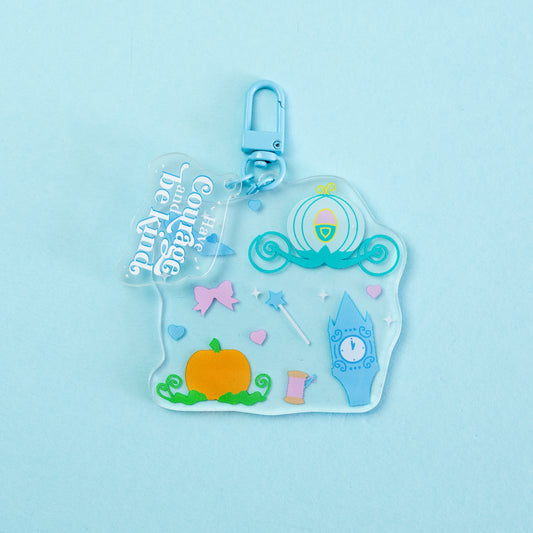Cinderella "Have Courage & Be Kind" Keyring